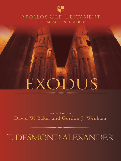 Title details for Exodus by T. Desmond Alexander - Available